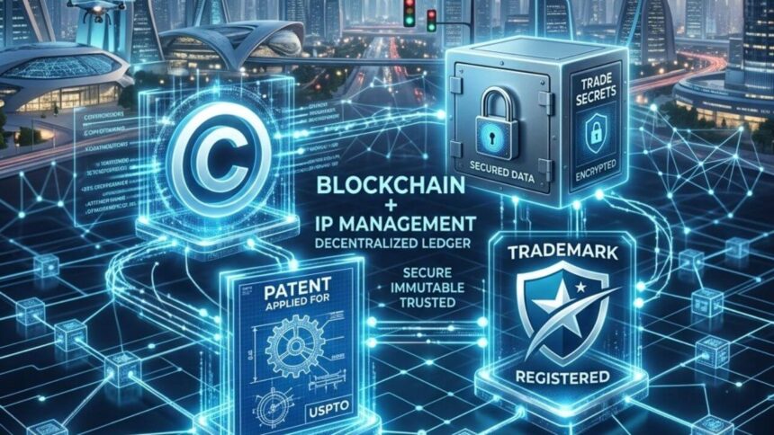 blockchain in intellectual property​